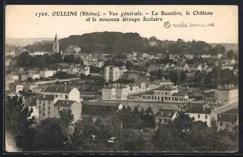 AK Oullins, Vue générale, La Bussière, le Château et le nouveau Groupe Scolaire