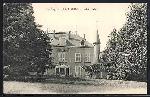 AK La-Tour-de-Salvagny, Les Sapins et son élégante architecture entourée de verdure