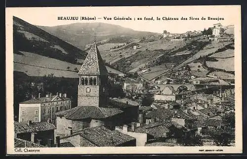 AK Beaujeu, Vue Générale au fond, le Château des Sires de Beaujeu