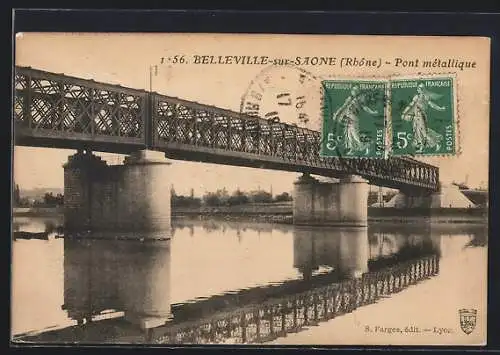 AK Belleville-sur-Saône, Pont métallique sur le Rhône