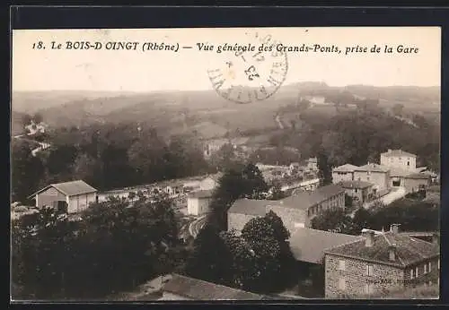 AK Le Bois-d`Oingt, Vue générale des Grands-Ponts prise de la Gare