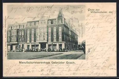 AK Wilhelmshaven, Manufacturwaarenhaus Gebrüder Gosch