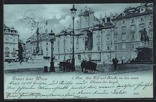 Mondschein-AK Wien, Am Hof mit Kirche zu den neuen Choren der Engel