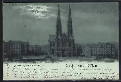 Mondschein-AK Wien, Maximilianplatz mit Votivkirche, Panorama