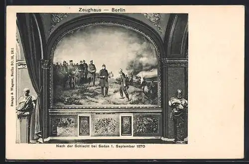 AK Berlin, Zeughaus, Gemälde Nach der Schlacht bei Sedan 1. September 1870