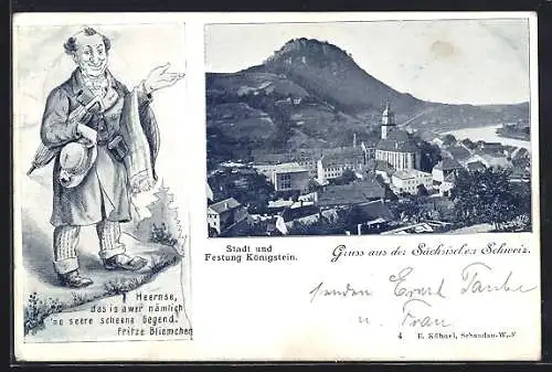 Grusskarten-AK Königstein / Sächs. Schweiz, Ortsansicht mit der Burg Königsstein, Mann im Mantel mit Hut und Stock