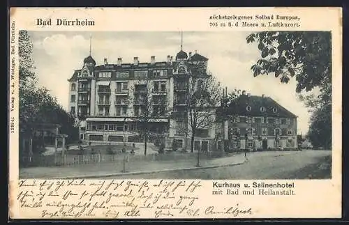 AK Bad Dürrheim, Kurhaus und Salinenhotel mit Bad und Heilanstalt