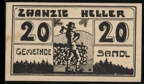 Notgeld Sandl 1920, 20 Heller, Holzarbeiter-Motiv mit Berglandschaft, Gutschein der Gemeinde Sandl