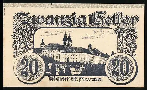 Notgeld St. Florian 1920, 20 Heller, Stift St. Florian, Text mit Inschrift In harter Zeit Gott Schutz verleiht