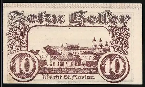 Notgeld St. Florian, 10 Heller, Gebäudeansicht mit Schriftzug und Signaturen, kein Jahr