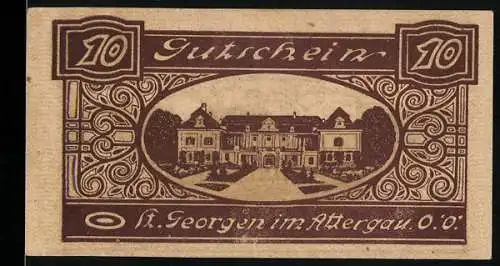 Notgeld St. Georgen im Attergau, 10 Heller, Herrenhaus und Bahnhofsmotiv