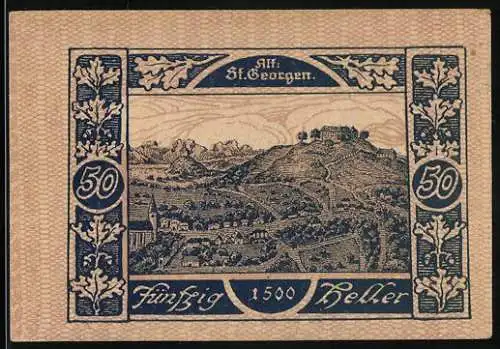 Notgeld St. Georgen, 50 Heller, Landschaft mit Burg und Kirche, Eichenlaub-Ornamente