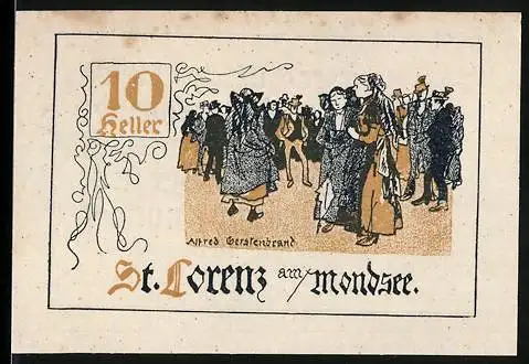 Notgeld St. Lorenz am Mondsee 1920, 10 Heller, Einheimische in Tracht, florale Verzierungen Entwurf: Alfred Gerstenbrand