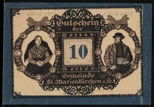 Notgeld St. Marienkirchen 1920, 10 Heller, Trachtenpaar-Motiv, Gutschein der Gemeinde