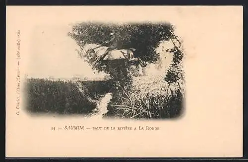 AK Saumur, Saut de la Rivière a La Ronde, franz. Kavallerie