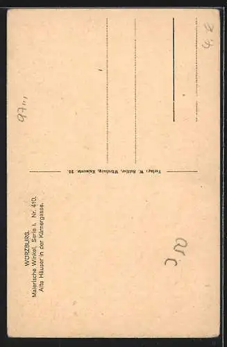 AK Würzburg, Alte Häuser in der Kärnergasse