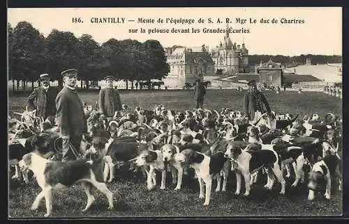 AK Chantilly, Meute de l`équipage de S. A. R.