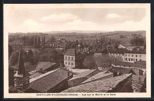 AK Châtillon-d`Azergues, Vue sur la Mairie et la Gare