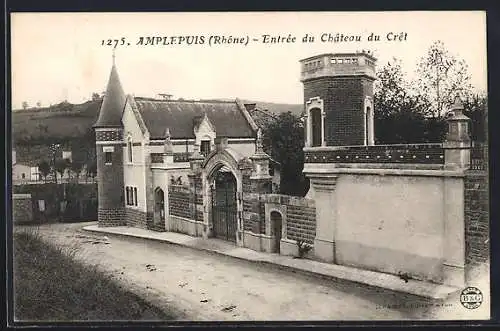 AK Amplepuis, Entrée du Château du Crêt