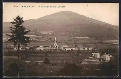 AK Chenelette, Le Tourvéon et Vue Générale