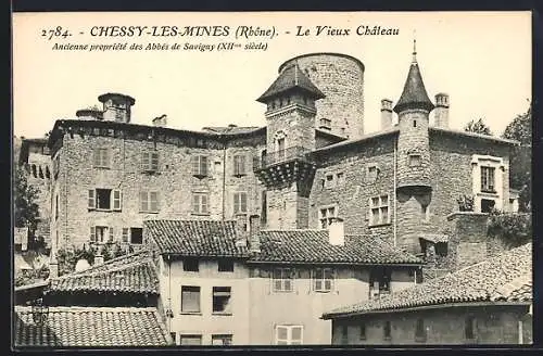 AK Chessy-les-Mines, Le Vieux Château, ancienne propriété des Abbés de Savigny (XIIIe siècle)