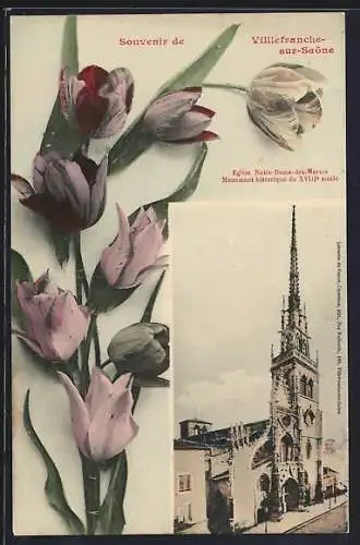 AK Villefranche-sur-Saône, Église Notre-Dame-des-Marais et tulipes en souvenir