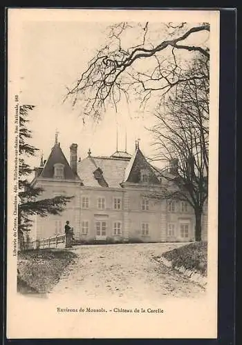 AK Monsols, Château de la Carelle