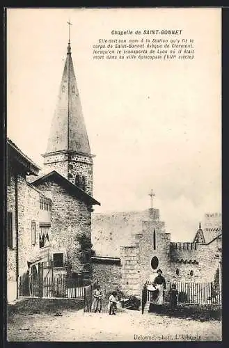 AK Saint-Bonnet, Chapelle historique avec villageois devant l`église