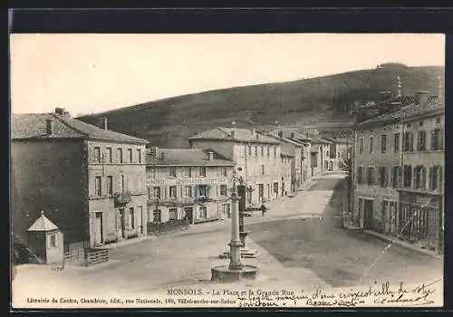 AK Monsols, La Place et la Grande Rue