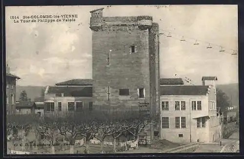 AK Ste-Colombe-lès-Vienne, La Tour de Philippe de Valois