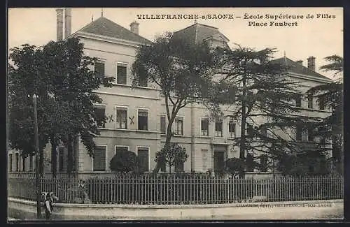 AK Villefranche-sur-Saône, École Supérieure de Filles Place Faubert