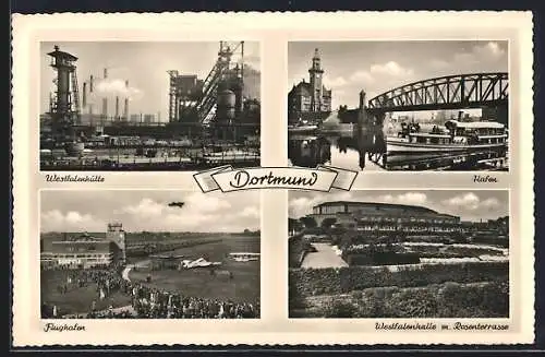 AK Dortmund, Westfalenhütte, Hafen, Flughafen, Westfalenhalle und Rosenterrasse