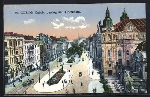 AK Köln-Neustadt, Habsburgerring und Opernhaus