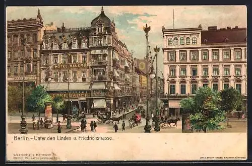 Lithographie Berlin, Unter den Linden und Friedrichstrasse, Hotel-Café Bauer