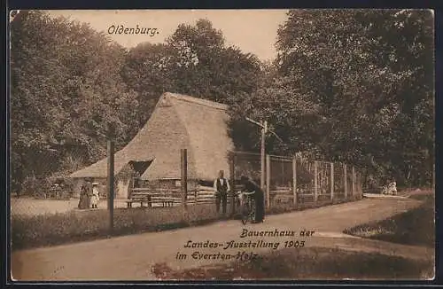 AK Oldenburg / O., Landes-Ausstellung 1905, Bauernhaus im Eversten-Holz