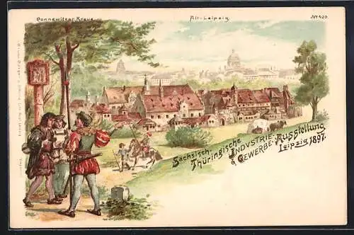 Lithographie Leipzig, Sächsisch-Thüringische Gewerbe-Ausstellung 1897, Alt-Leipzig