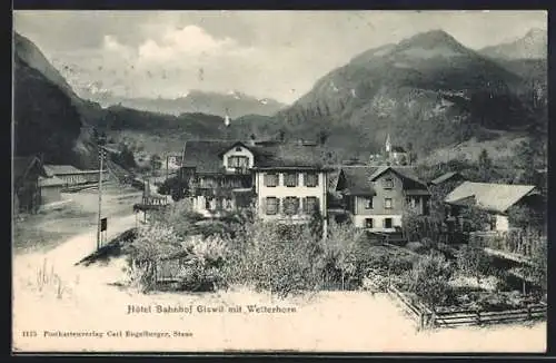 AK Giswil, Hotel Bahnhof mit Wetterhorn