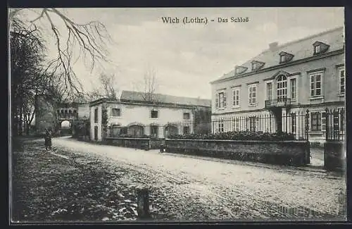 AK Wich, Das Schloss von der Strasse aus gesehen