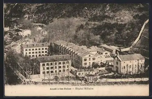 AK Amélie-les-Bains, Hôpital Militaire