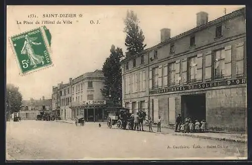 AK Saint-Dizier, La Place de l`Hotel de Ville