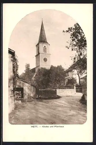 AK Mett, Kirche und Pfarrhaus