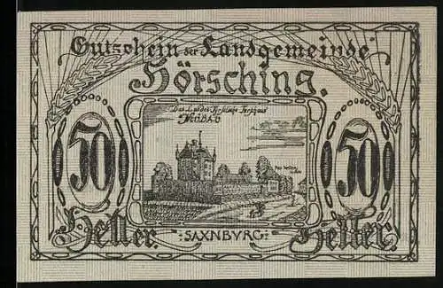 Notgeld Hörsching, 50 Heller, Burgruine Saxnburg und Kirchturm mit Eichenlaub-Motiven