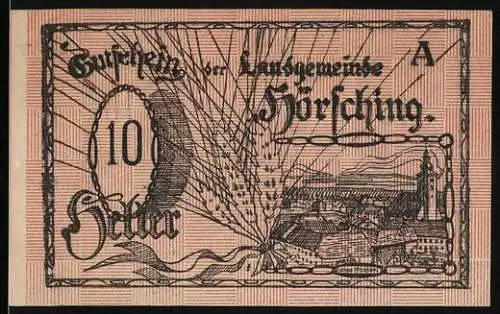 Notgeld Hörsching, 10 Heller, Stadtansicht mit Sonnenschein und Schlossansicht mit Landschaft