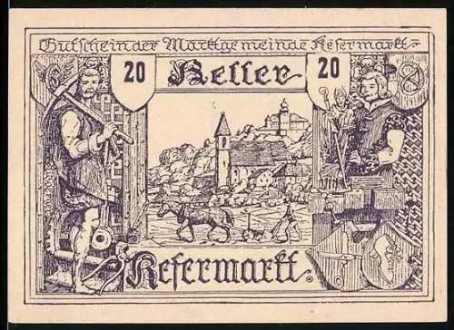 Notgeld Kefermarkt 1920, 20 Heller, Bergbau und Stadtansicht mit Wappen und Ritterrüstung