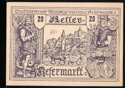 Notgeld Kefermarkt 1920, 20 Heller, Handwerker und Landschaft, Wappen