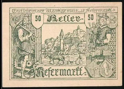 Notgeld Kefermarkt 1920, 50 Heller, Bergmann und Handwerker mit Landschaftsmotiv