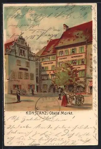 Lithographie Konstanz, Oberer Markt mit Gasthaus Barbarossa