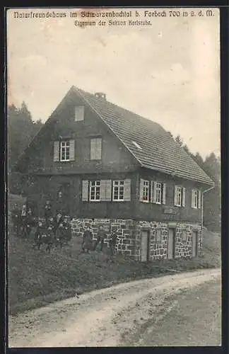 AK Forbach, Naturfreundehaus im Schwarzenbachthal