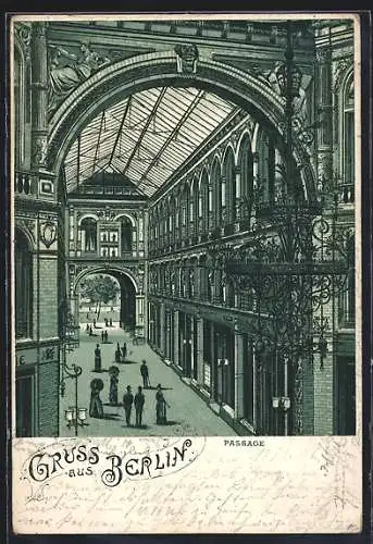 Lithographie Berlin, Passage Kaisergallerie Unte den Linden