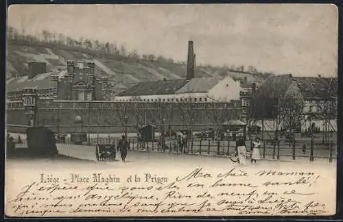 AK Liége, Place Maghin et Prison